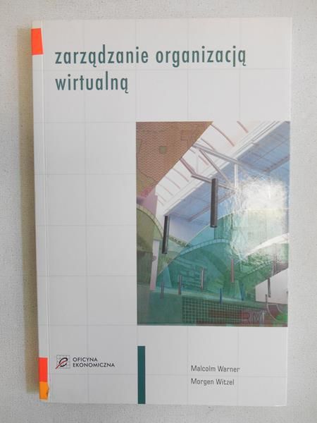 Zarządzanie organizacją wirtualną