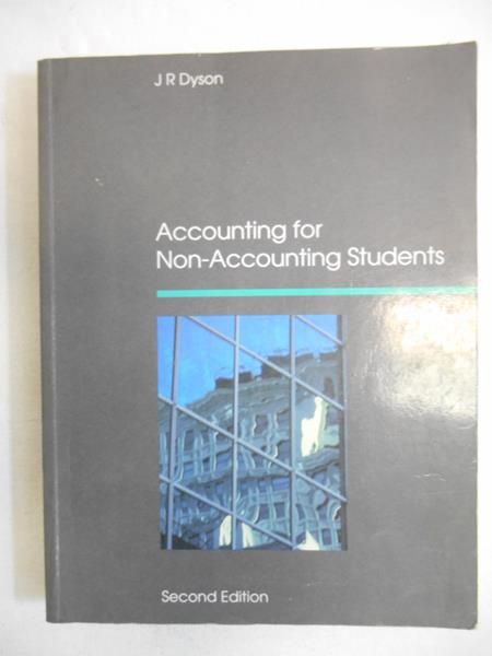 Dyson J. R. - Accounting for Non-Accounting Students