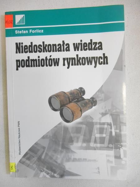 Niedoskonała wiedza podmiotów rynkowych