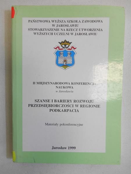 Szanse i bariery rozwoju przedsiębiorczości w regionie Podkarpacia
