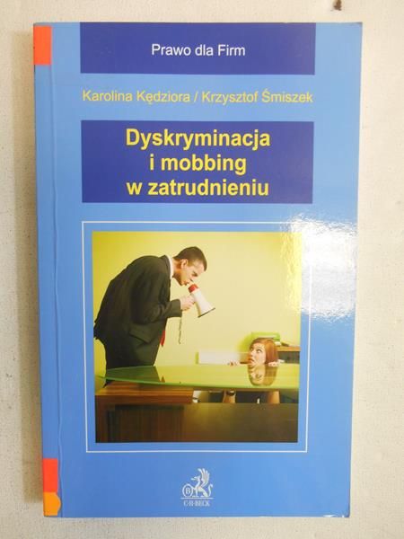 Dyskryminacja i mobbing w zatrudnieniu