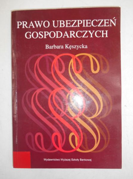 Prawo ubezpieczeń gospodarczych