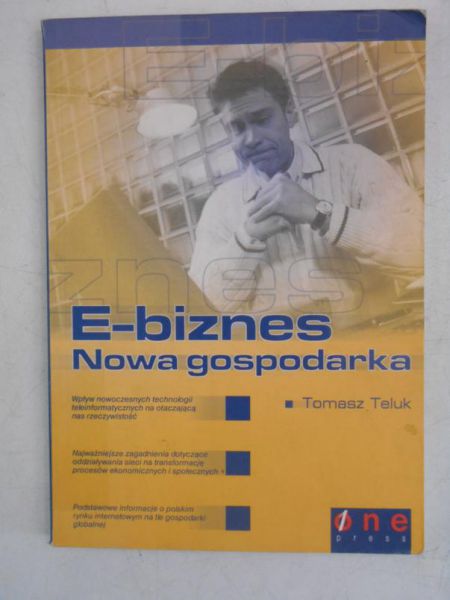 E-biznes. Nowa gospodarka