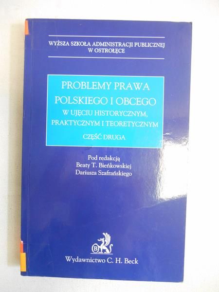 Bieńkowska Beata T. - Problemy prawa polskiego i obcego, cz. II