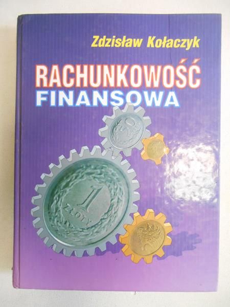 Kołaczyk Zdzisław - Rachunkowość finansowa