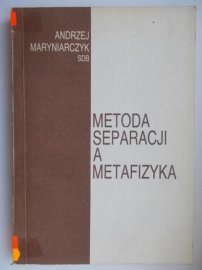 Metoda separacji a metafizyka