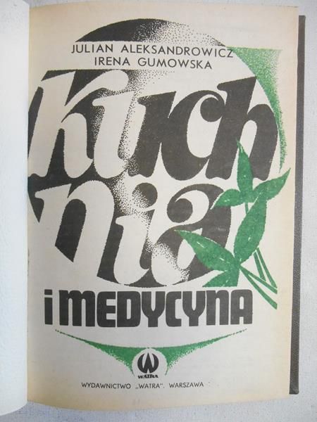 Aleksandrowicz Julian - Kuchnia i medytacja