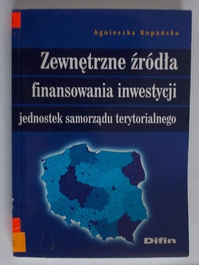 Zewnętrzne źródła finansowania inwestycji jednostek samorządu terytorialnego