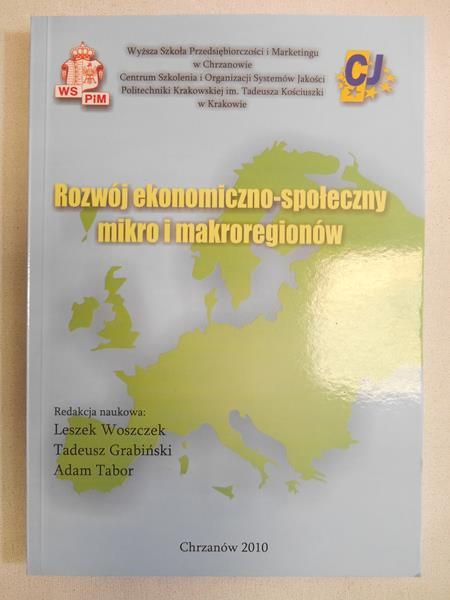 Rozwój ekonomiczno-społeczny mikro i makroregionów