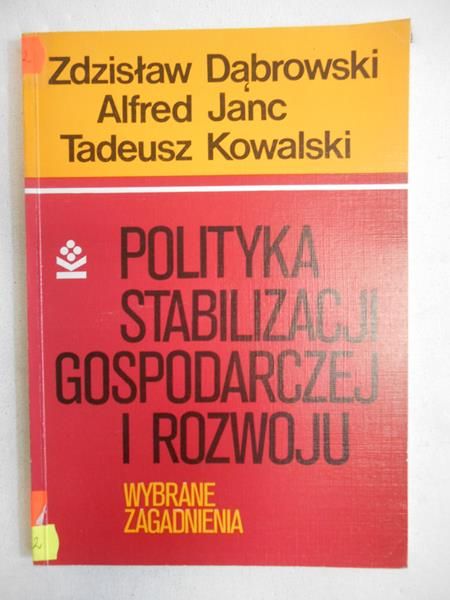 Polityka stabilizacji gospodarczej i rozwoju