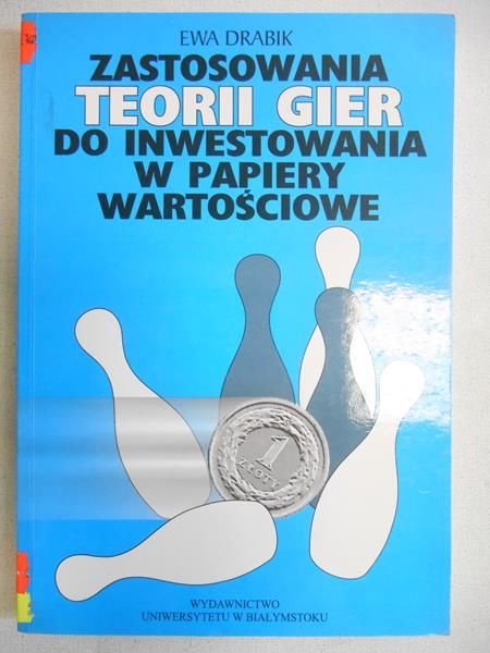 Zastosowanie teorii gier do inwestowania w papiery wartościowe