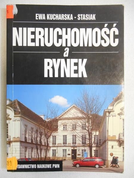 Kucharska-Stasiak Ewa - Nieruchomość a rynek