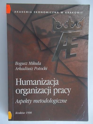Humanizacja organizacji pracy.