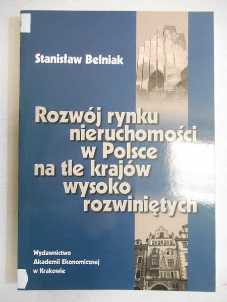 Rozwój rynku nieruchomości w Polsce na tle krajów wysoko rozwiniętych