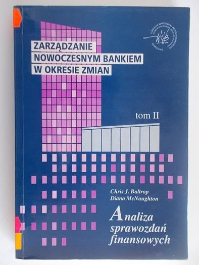 Zarządzanie nowoczesnym bankiem w okresie zmian