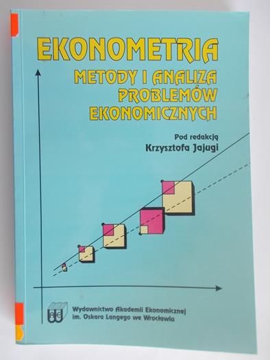 Jajuga Krzysztof (red.) - Ekonometria. Metody i analiza problemów ekonomicznych