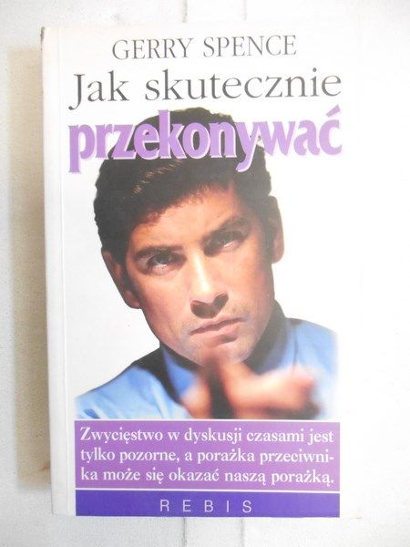 Jak skutecznie przekonywać