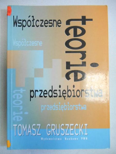 Współczesne teorie przedsiębiorstwa
