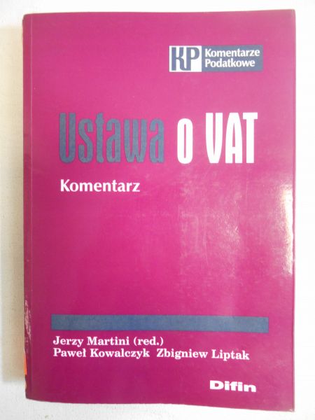 Ustawa o VAT. Komentarz