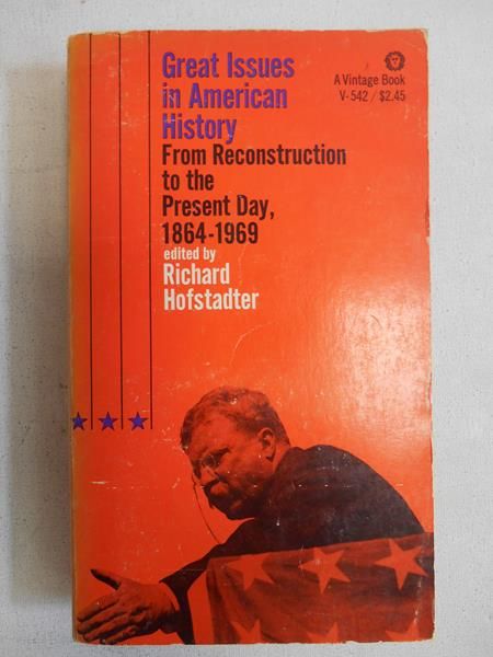 Great Issues in American History