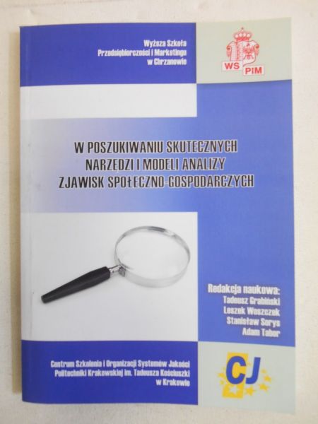 W poszukiwaniu narzędzi i modeli analizy zjawisk społeczno-gospodarczych