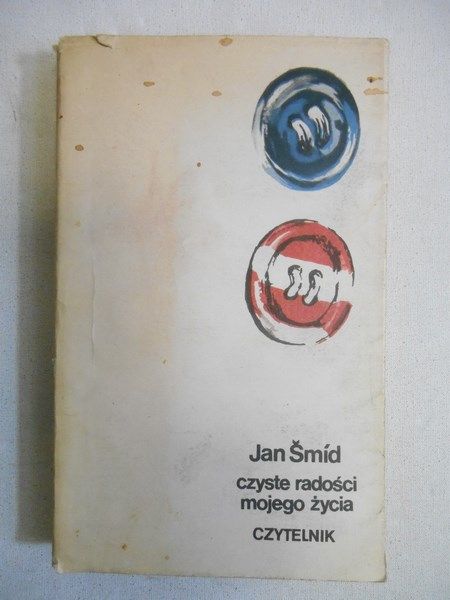 Czyste radości mojego życia