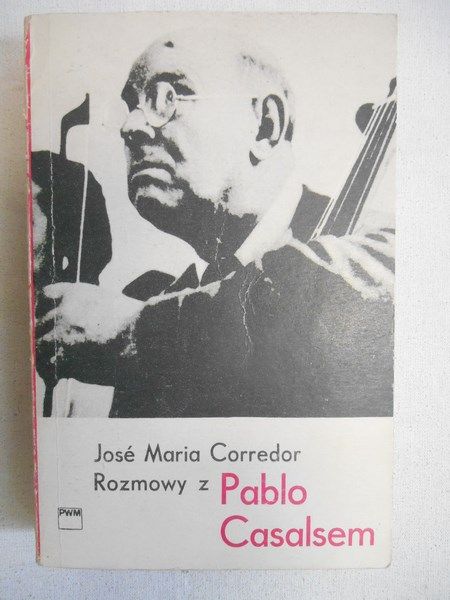 Corredor Jose M. - Rozmowy z Pablo Casalsem