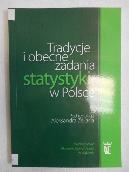 Aleksandr  - Tradycje i obecne zadania statystyki w Polsce