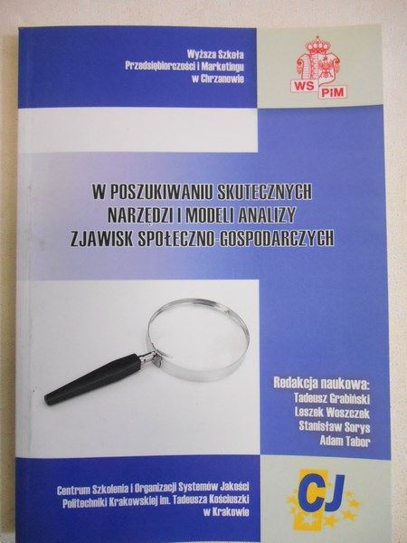 W poszukiwaniu narzędzi i modeli analizy zjawisk społeczno-gospodarczych