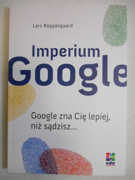 Reppesgaard Lars - Imperium Google