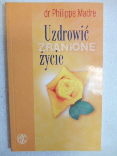 Madre Philippe - Uzdrowić zranione życie