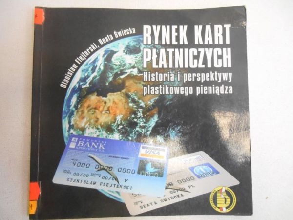 Rynek kart płatniczych. Historia i perspektywy plastikowego pieniądza
