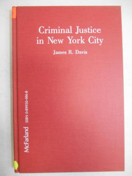 Davis James R. - Criminal Justice in New York City