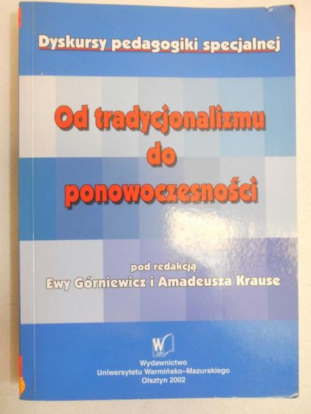Od tradycjonalizmu do ponowoczesności