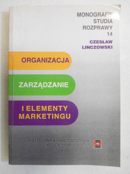 Organizacja, zarządzanie i elementy marketingu