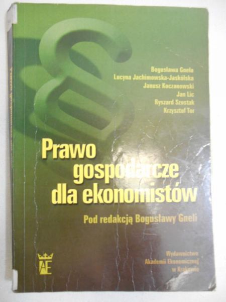 Gnela Bogusława - Prawo gospodarcze dla ekonomistów