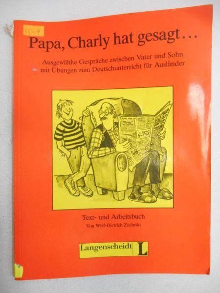 Papa, Charly hat gesagt…