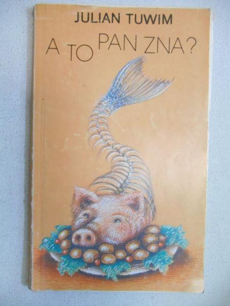Tuwim Julian - A to pan zna?