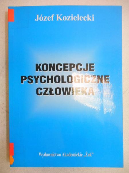 Koncepcje psychologiczne człowieka
