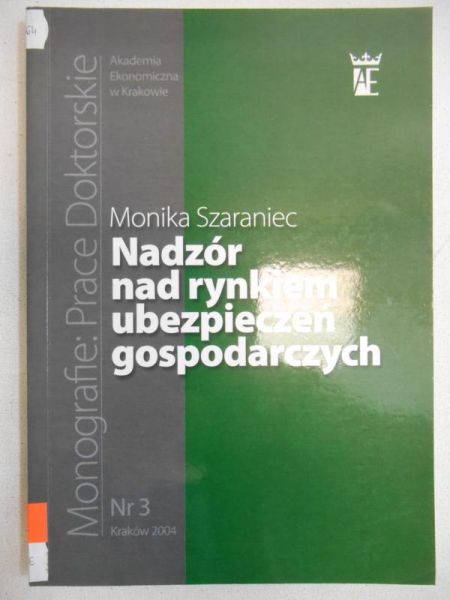 Nadzór nad rynkiem ubezpieczeń gospodarczych