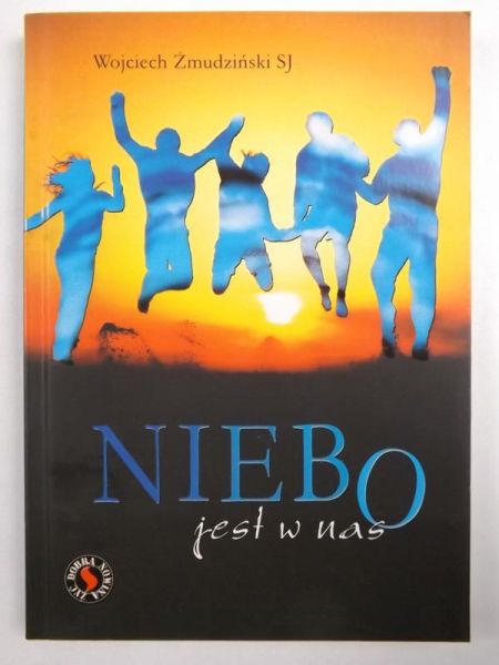 Niebo jest w nas