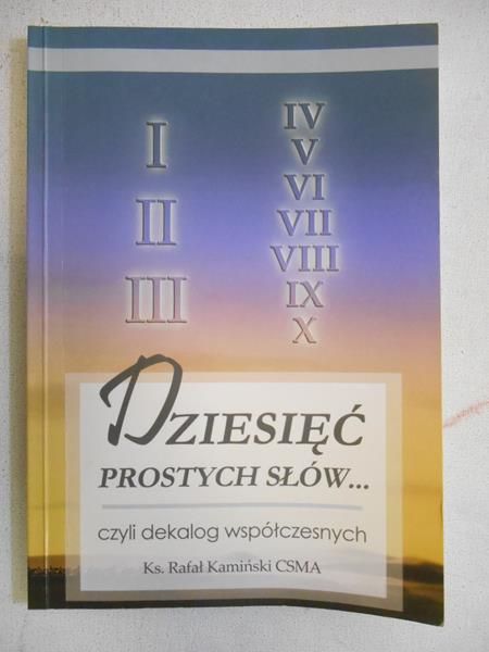 Dziesięć prostych słów czyli dekalog współczesnych