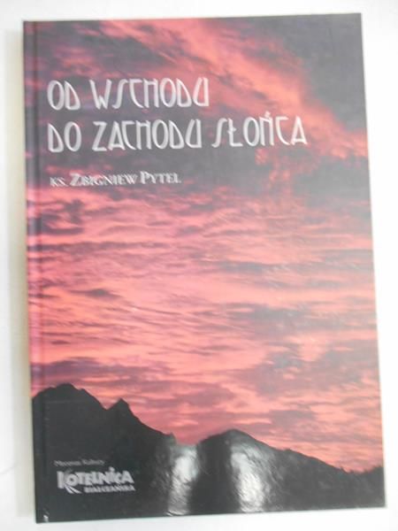 Od wschodu do zachodu słońca
