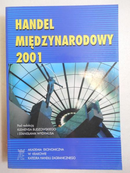 (red.) Handel międzynarodowy 2001