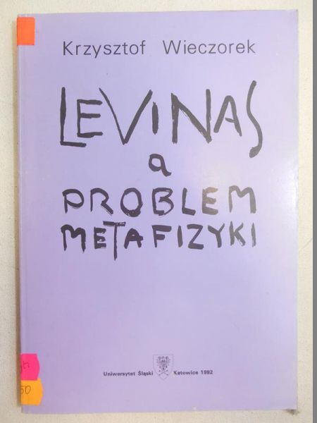 Levinas a problemy metafizyki