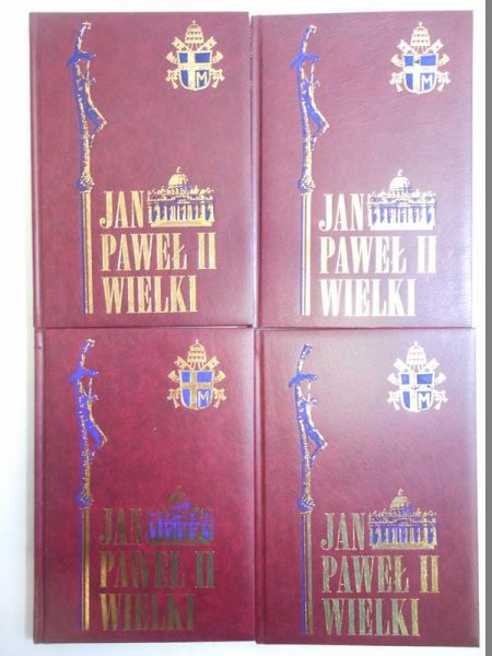 Jan Paweł II Wielki, t. I-IV