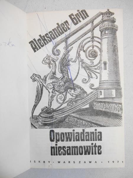 Grin Aleksander - Opowiadania niesamowite