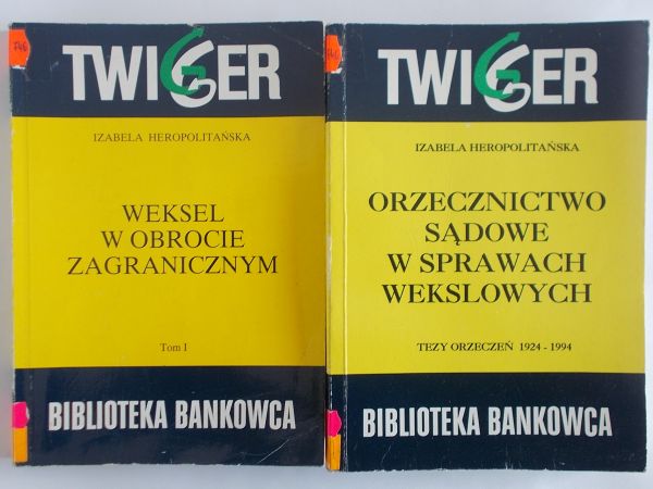 Orzecznictwo sądowe w sprawach wekslowych / Weksel w obrocie zagranicznym