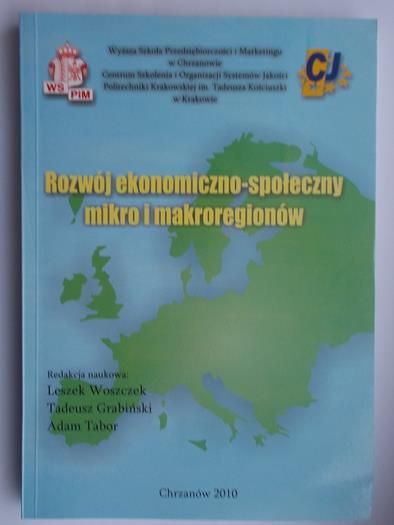 Rozwój ekonomiczno-społeczny mikro i makroregionów