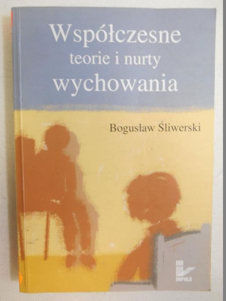 Współczesne teorie i nurty wychowania